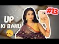 UP wali Bahu😎 | Daily Vlog 13 | Nishi Singh | Tanmay Nagar 