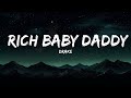 Drake - Rich Baby Daddy (Lyrics) ft. Sexyy Red, SZA 