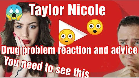 Taylor Nicole Dean drug problem reaction