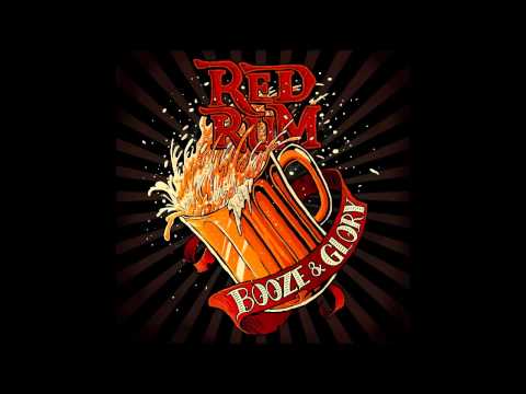 Red Rum - Booze and Glory