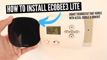 How To Install Ecobee3 Lite Smart Thermostat