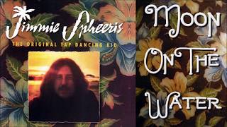 Watch Jimmie Spheeris Moon On The Water video