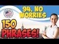 #94 No worries 💬 150 английских фраз и идиом | OK English