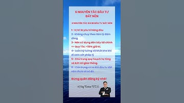 6 NGUYÊN TẮC ĐẦU TƯ ĐẤT NỀN #baihoccuocsong #HuyReviewBĐS #xuhuong #shorts #thinhhanh