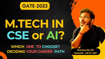 MTech in CSE vs MTech in AI: Which one to choose? #iiscbangalore #iits #gatecse #gatecs