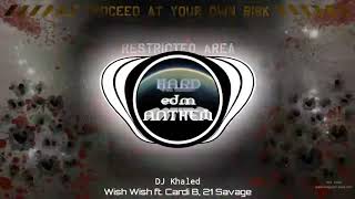 DJ Khaled - Wish Wish ft. Cardi B, 21 Savage (Audio)