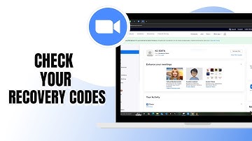 HOW TO CHECK YOUR RECOVERY CODES IN ZOOM
