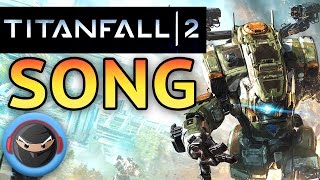 Titanfall 2 Song Man And Machine Tryhardninja Feat Lollia