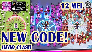 NEW CODE HERO CLASH GIFTCODE & HOW TO REDEEM CODE - MOBILE GAME 12 MEI 2024 (ANDROID/IOS) screenshot 2