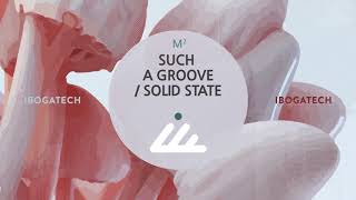 M2 - Solid State (Original mix)
