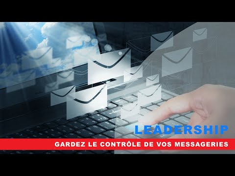 Gardez le contrôle de vos messageries