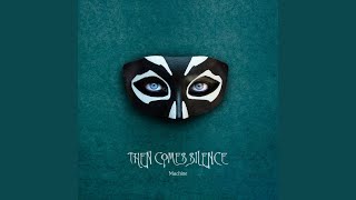 Video thumbnail of "Then Comes Silence - W.O.O.O.U."