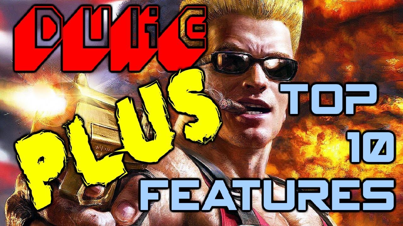 Top 10 Duke Plus Features (Duke Nukem 3D) - YouTube