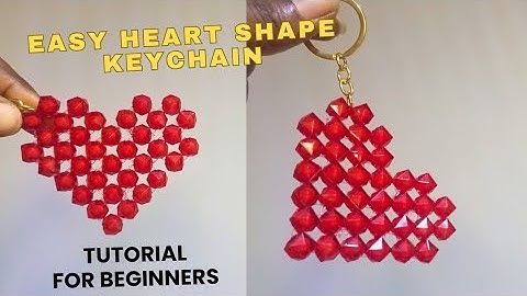 Easy DIY Craft//Heart Shape Keychain Tutorial #howto #easycraft #diy