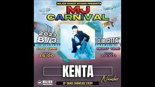 KENTA Number | MJ CARNIVAL | 2023/8/03 | @majordancetsudio