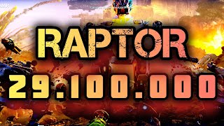 RAPTOR 29.100.000 DMG