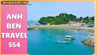 Anh Ben Travel Số 554 - Top Những Biển Đảo Đẹp Nhất Hàn Quốc
