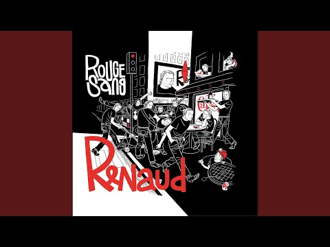 Renaud — Nos vieux