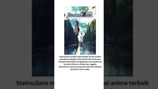 Rekomendasi Anime Terbaik Sepanjang Masa, Wajib Nonton!#steinsgate#faktamenarik #shorts