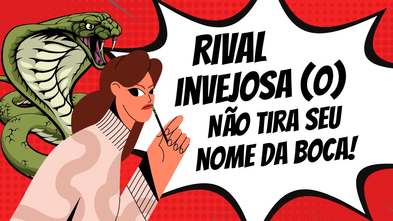 🐍RIVAL INVEJOSA(o) NÃO TIRA SEU NOME DA BOCA!🤬