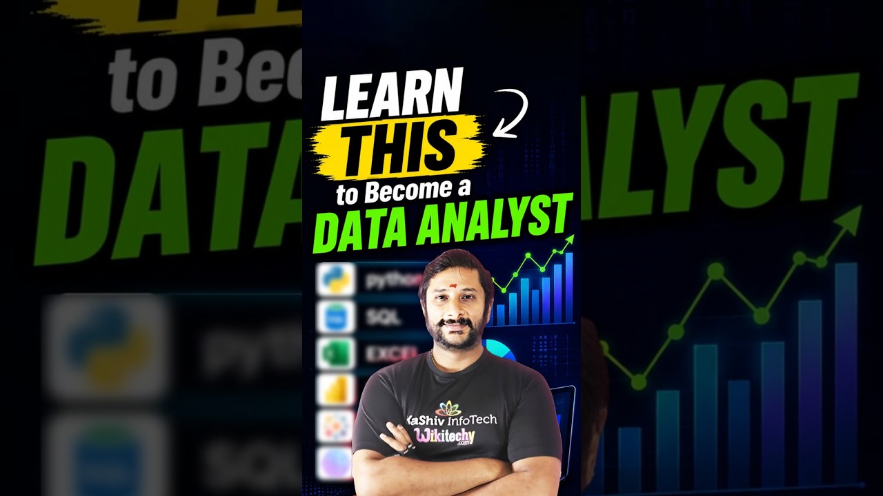 Learn This To Become a Data Analyst in 2026 | Kaashiv Infotech