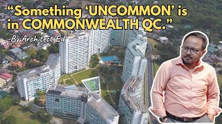 Something Uncommon Is In Commonwealth QC