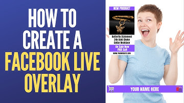 Facebook Live Overlay [2020] (COMPLETE GUIDE) - Facebook Overlay Live Tips