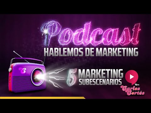 🚀Los 4 subescenarios básicos del marketing digital