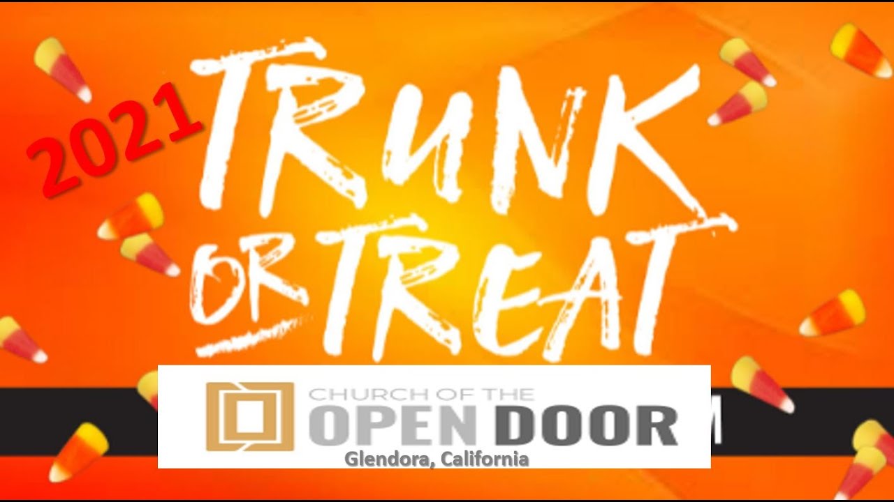 Trunk or Treat Experience - 2021 Church of the Open Door (COD) - Glendora, California