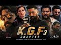 Kgf Chapter 3 Full Movie Hindi Dubbed 2025 New Update Yash New Movie Raveena T South Movie 