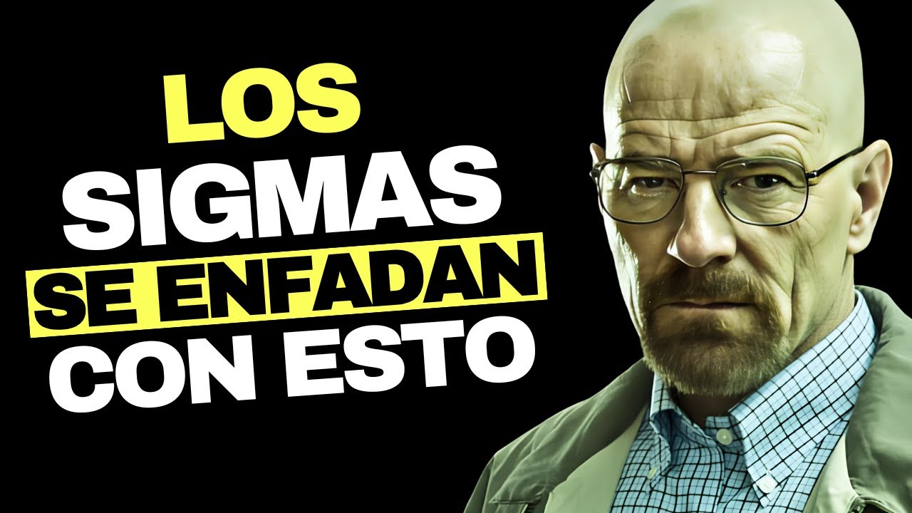 10 COSAS que los HOMBRES SIGMA NO toleran en ABSOLUTO (NUNCA LAS HAGAS)