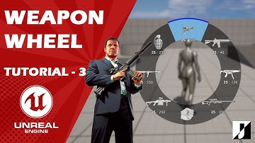 Weapon wheel tutorial - Unreal Engine (Part 3)