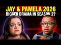 Jay Pamela 2026 Bigger Drama In Season 2 Jay Pamela 2026 Bigger Drama In Season 2