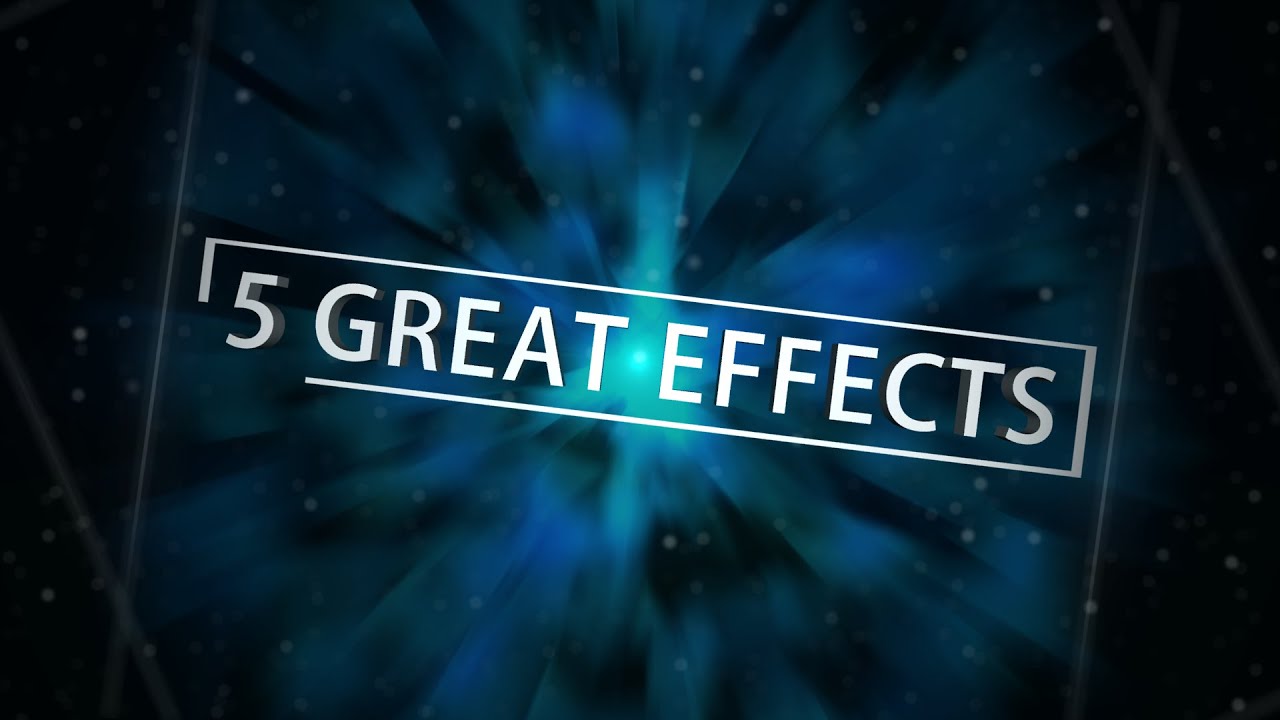 5 great effects in after effects youtube