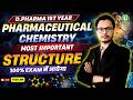 🎯D.Pharm 1st Year 2026 |  Ph Chemistry | Most important structure I By- Aditya Sir