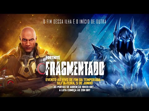 Evento ao vivo Fragmentado Fortinte capítulo 7 temperatura 2