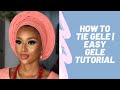 How to tie GELE | Easy GELE tutorial