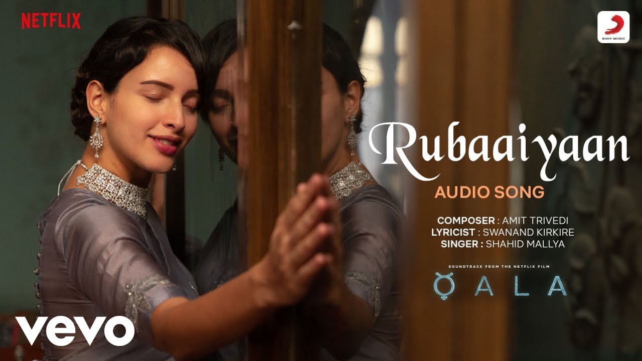 Rubaaiyaan - Qala | Tripti Dimri,Babil Khan | Amit Trivedi,Swanand K.,Shahid Mallya accordi