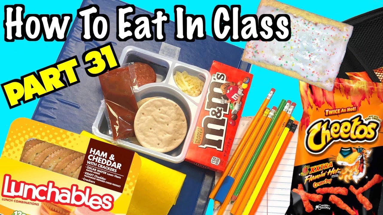 5 Ways To Sneak Your Favorite Snacks Into Class: PART 31 | Nextraker