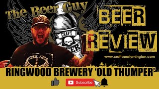 Beer Review: Ringwood Brewery ‘Old Thumper’ (Real Ale)