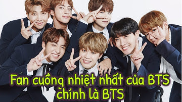 Chân Lý Bất Di Bất Dịch: Fan Cuồng Nhiệt Nhất Của BTS Chính Là BTS!
