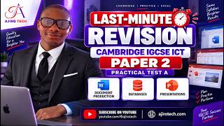 IGCSE ICT (0417/0983) Paper 2 LAST-MINUTE REVISION | Document Production, Databases & Presentations