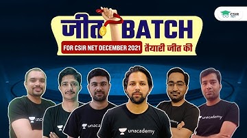 Jeet Batch - For CSIR NET December 2021 || Taiyaari Jeet Ki