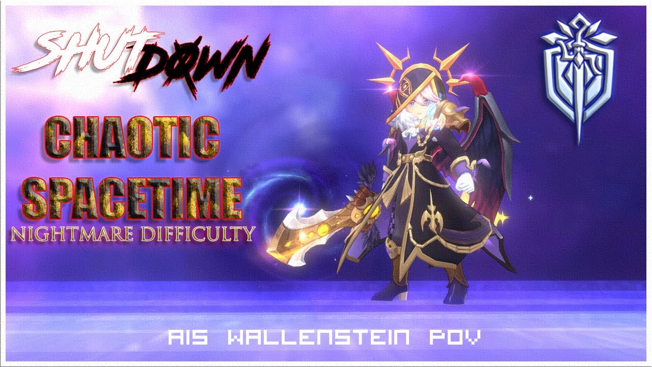 SHUTD0WN's FASTEST Chaotic Spacetime Run so far (Nightmare Difficulty) - Ais Wallenstein POV