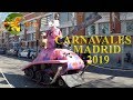 (HD) CARNAVALES DE MADRID 2019 ¡ RESUMEN!
