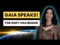 GAIA SPEAKS: guidance for the coming PLANETARY SHIFT | channeling with Stephanie Banks