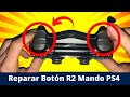 ✅Como REPARAR BOTON R2 CONTROL MANDO PS4 2021 - PlayStation 4 -💥🔥