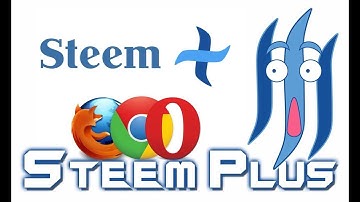 Steemy EP. 37: SteemPlus Video Tutorial - A Steemit Browser Extension for Chrome, Firefox and Opera