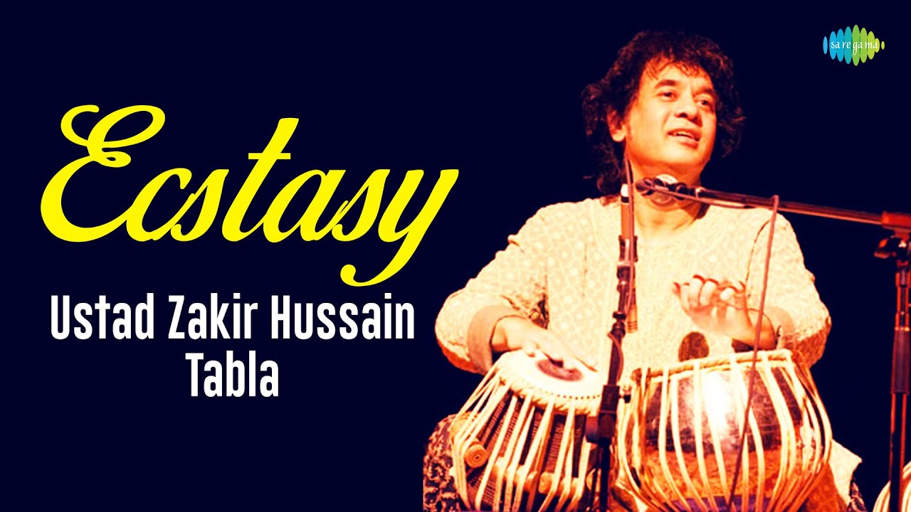Ecstasy | Ustad Zakir Hussain | Tabla | Dadra Taal | Jhaptaal 