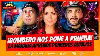 BOMBERO PONE A PRUEBA A LA MANADA | APRENDEMOS PRIMEROS AUXILIOS EN VIVO | #LAMANADA